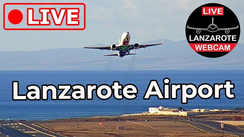Live camera view of Lanzarote Airport