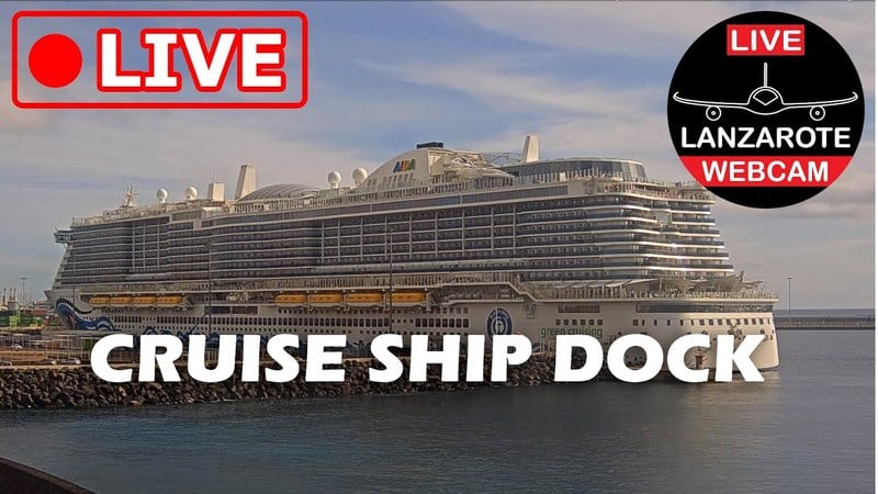 Live camera view of Lanzarote Cruise Ships Dock