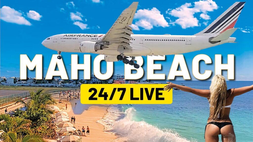 Maho Beach Live Cam